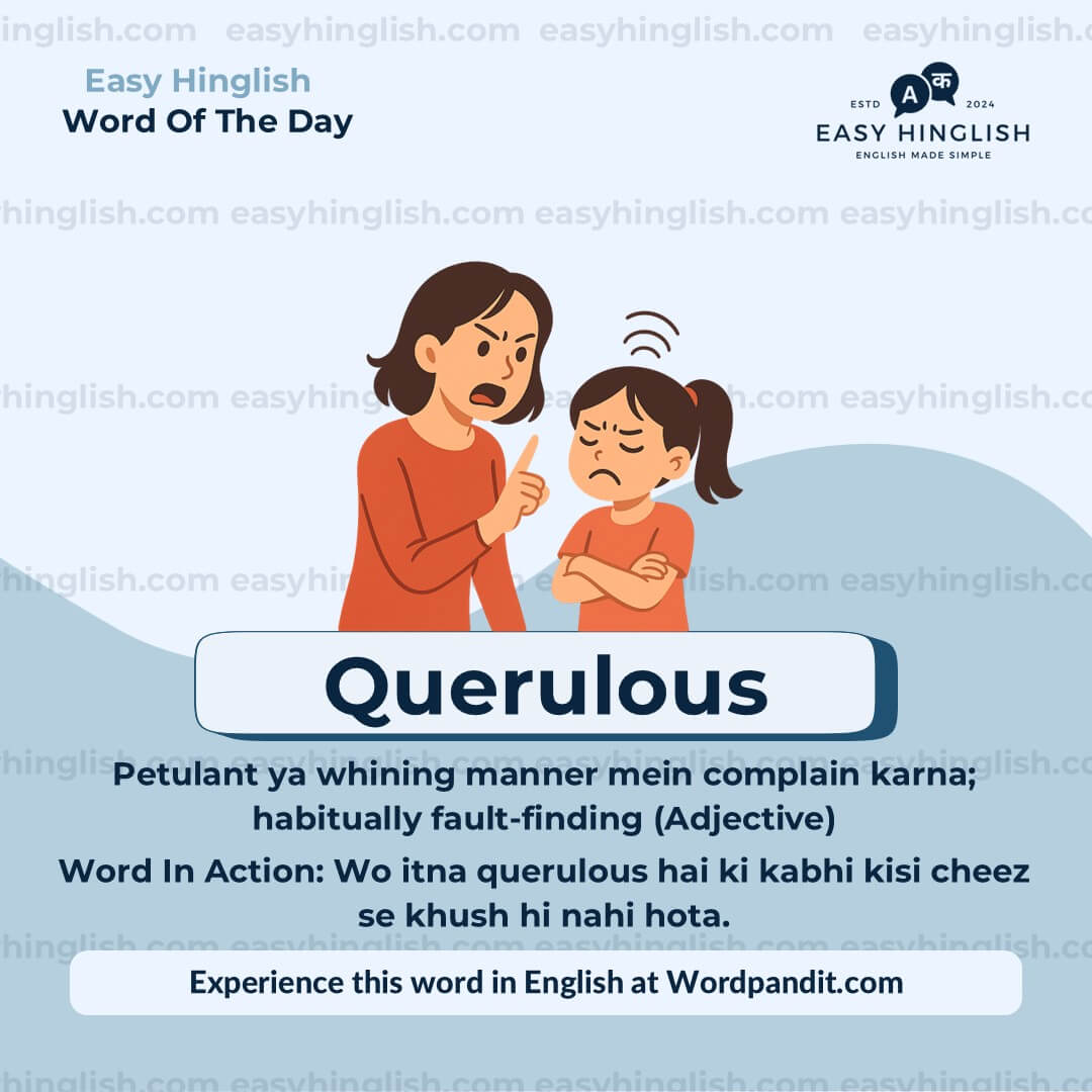 Querulous-2 Amateurs Vocabulary Post